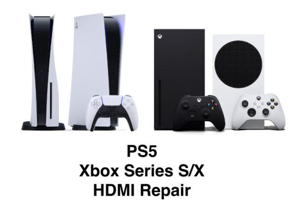 PS5 and Xbox Series S/X HDMI Repair